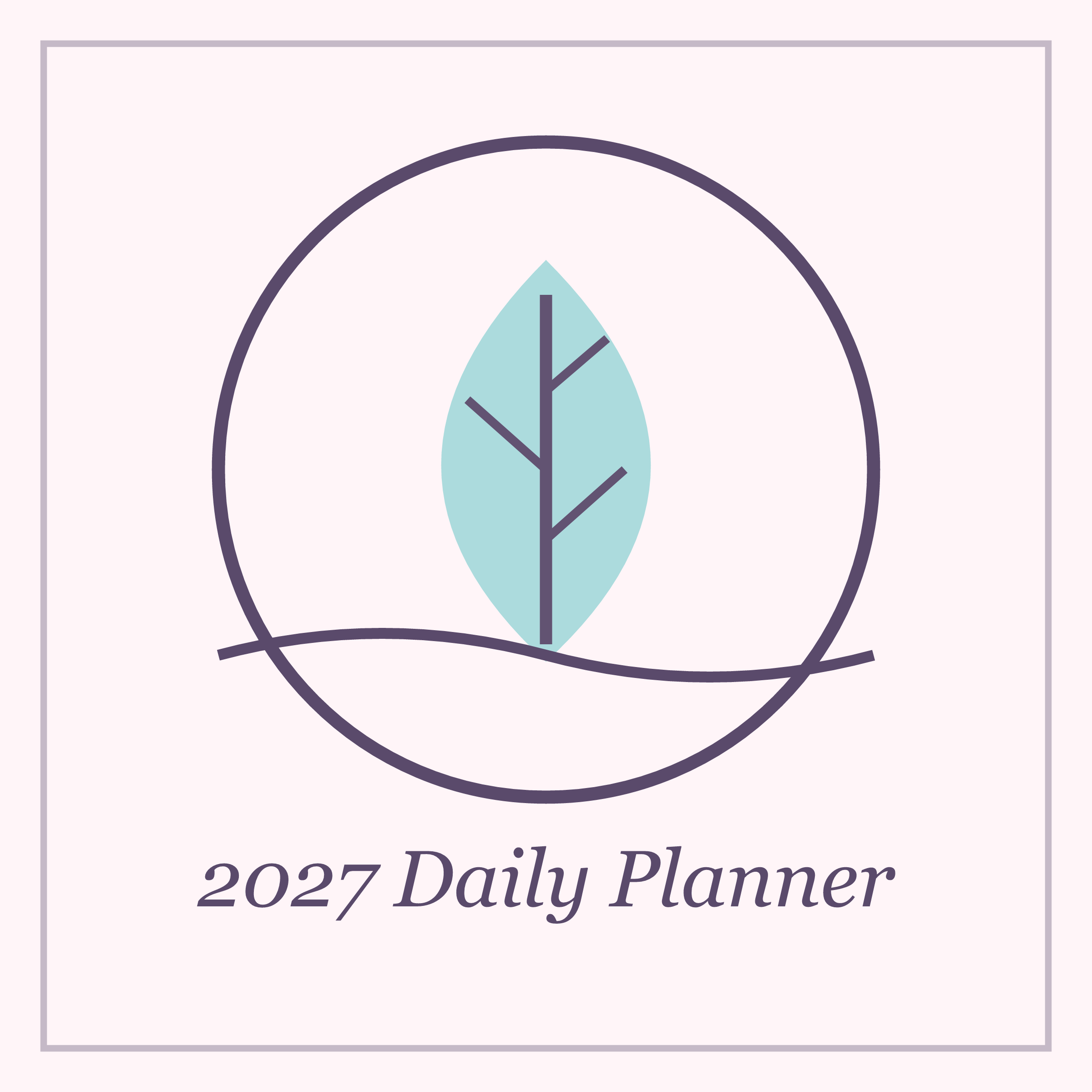 2027 Daily Planner Printable — Undated A4 & US Letter Pages, Instant Download